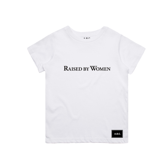 RAISED BY WOMEN